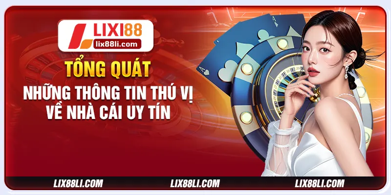 Tổng quát những thông tin thú vị về nhà cái uy tín