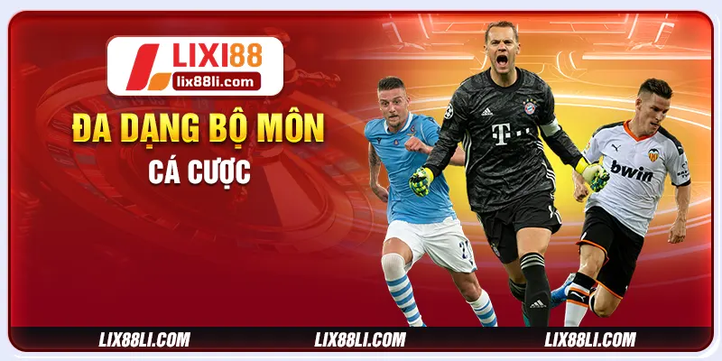 Đa dạng bộ môn cá cược