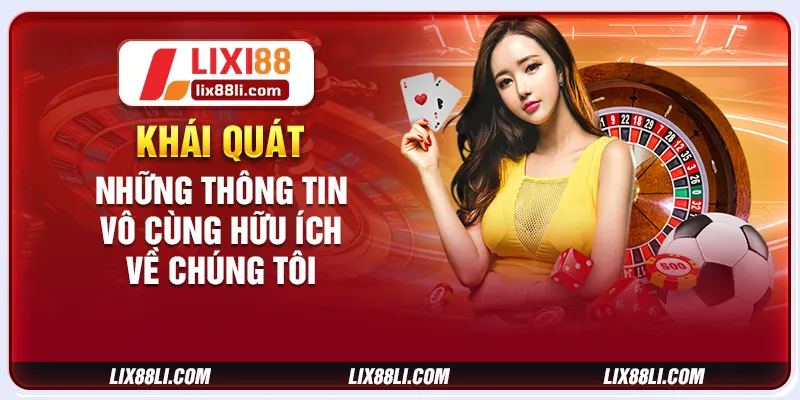 Khái quát những thông tin vô cùng hữu ích về chúng tôi